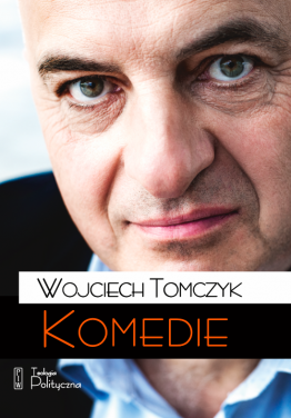 Wojciech Tomczyk, Komedie