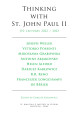 Thinking with St. John Paul...