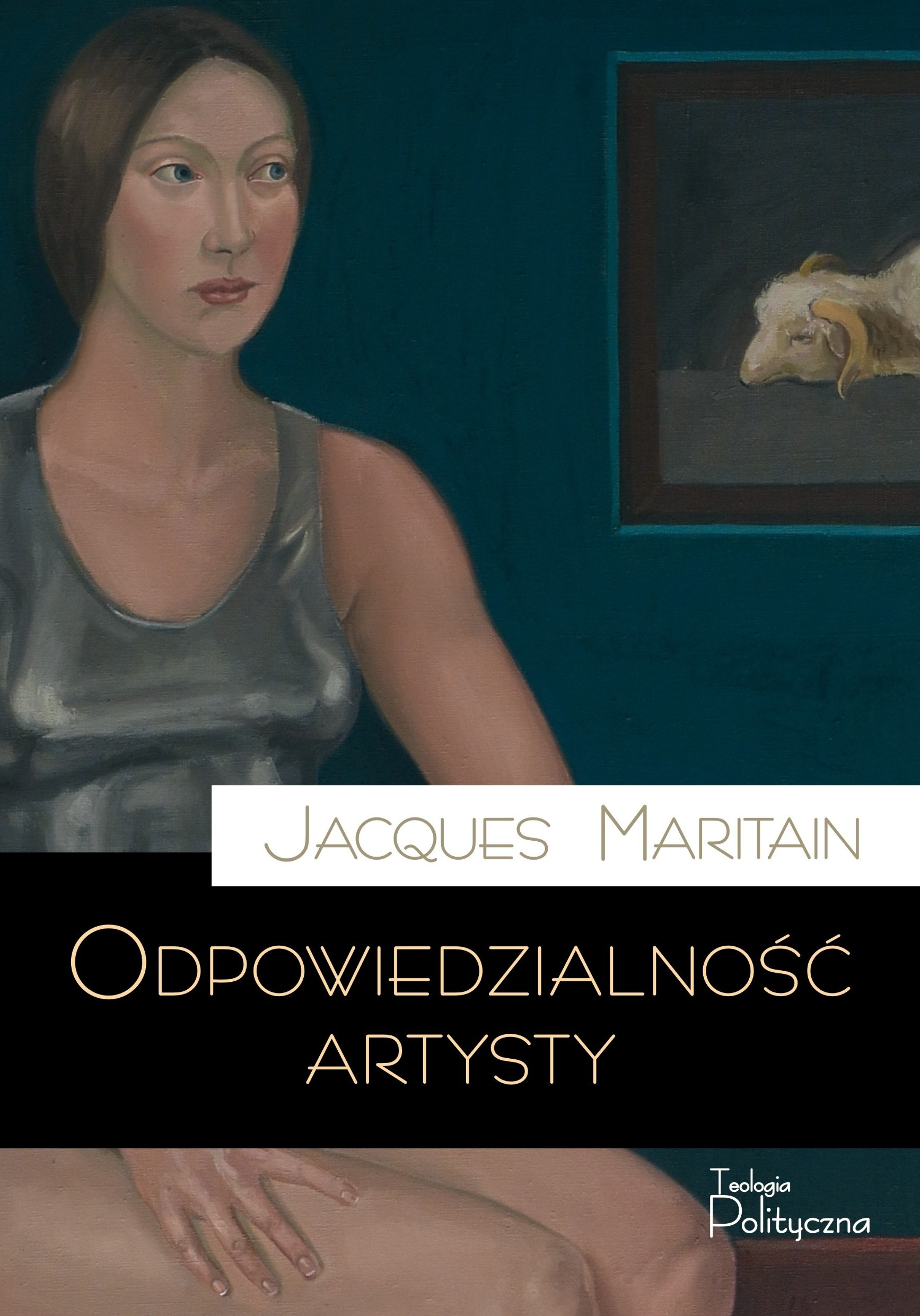 Jacques Maritain, Odpowiedzialność artysty